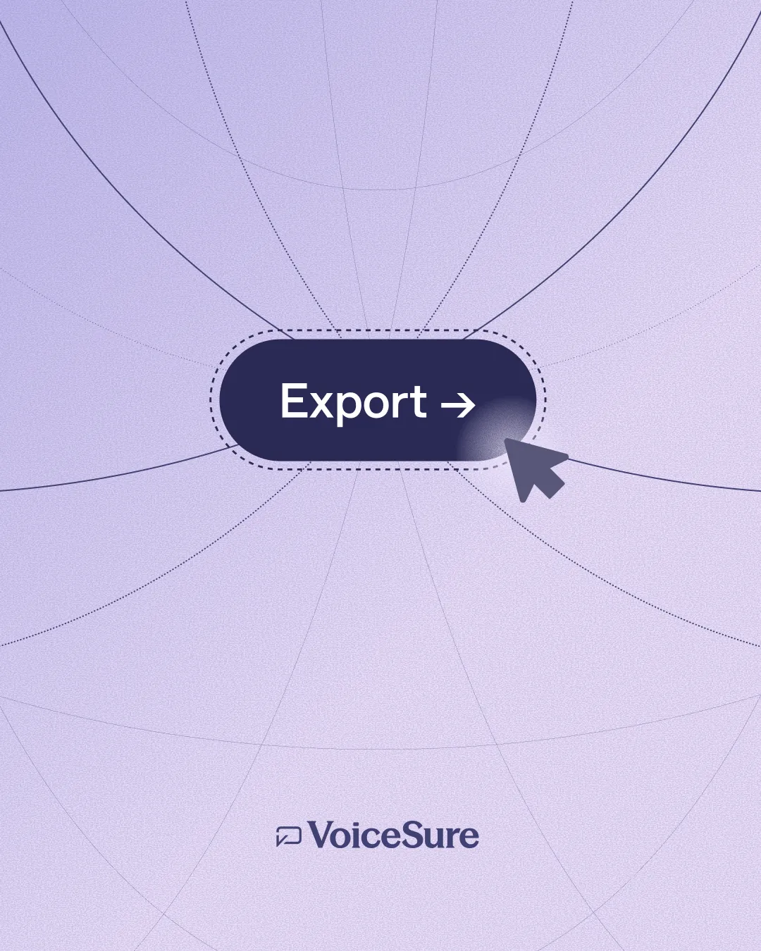 VoiceSure social post — an export button on the brand's radial line field